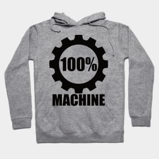 100% machine Hoodie